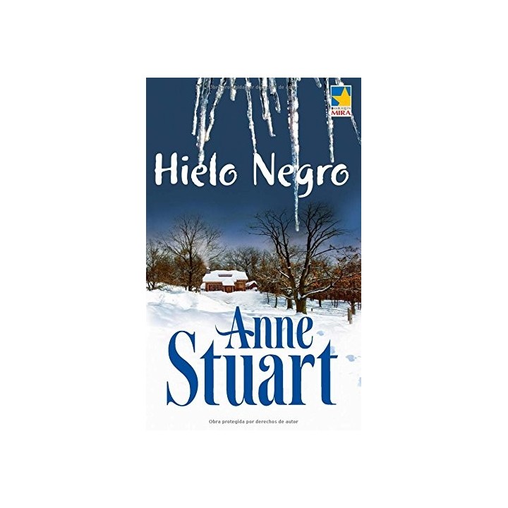 Hielo negro (Harlequin Mira)